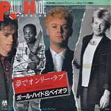 Paul Hyde And The Payolas - You're The Only Love