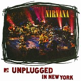 Nirvana - MTV Unplugged in New York