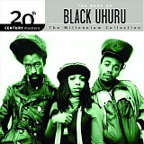Black Uhuru - 20th Century Masters Millenium Collection - The Best of Black Uhuru