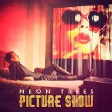 Neon trees - Picture Show