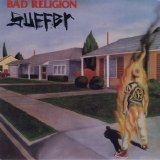 Bad Religion - Suffer