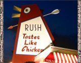 Rush - Tastes Like Chicken: Atlanta, GA, 6/13/07
