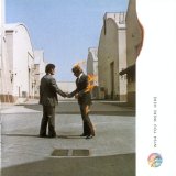 Pink Floyd - Wish You Were Here 2011 Remaster