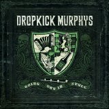 Dropkick Murphys - Going Out In Style (2011) [CDRip] CBR320 vtwin88cube