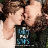 Various artists - The Fault In Our Stars (Music From The Motion Picture)