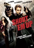 Shoot 'Em Up - Shoot 'Em Up