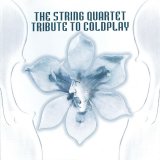 Vitamin String Quartet - The String Quartet Tribute To Coldplay