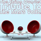 Vitamin String Quartet - The String Quartet Tribute To The Mars Volta