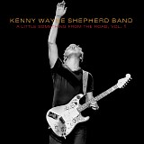 Kenny Wayne Shepherd - A Little Something From The Road, Vol. 1