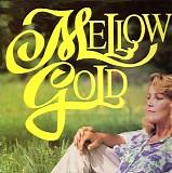 Various artists - Mystic Music Presents Mellow Gold