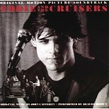 John Cafferty & The Beaver Brown Band - Eddie And The Cruisers: Original Motion Picture Soundtrack