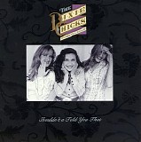 Dixie Chicks - Shouldn't a Told You That