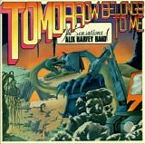 Sensational Alex Harvey Band, The - Tomorrow Belongs To Me