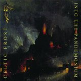 Celtic Frost - Into The Pandemonium