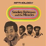 Smokey Robinson & The Miracles - Anthology