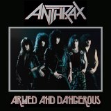 Anthrax - Armed And Dangerous EP