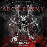 Arch Enemy - Rise Of The Tyrant
