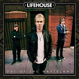 Lifehouse - Out of The Wasteland