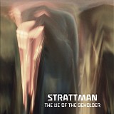 Strattman - The Lie Of The Beholder