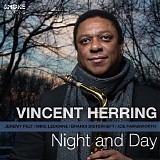 Vincent Herring - Night and Day