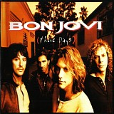 Bon Jovi - These Days