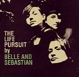 Belle & Sebastian - The Life Pursuit