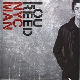 Lou Reed - NYC Man (2CD Col. - Disc 1)