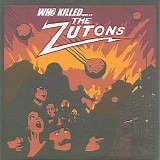 The Zutons - Who Killed The Zutons