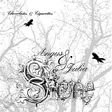 Angus & Julia Stone - Chocolates and Cigarettes