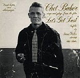 Chet Baker - Let's Get Lost