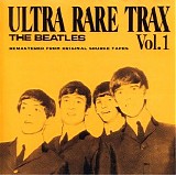 The Beatles - Ultra Rare Trax Vol. 1