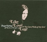 Jesse Sykes - Like Love Lust and the Open Halls of the Soul