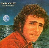 Tim Buckley - Look At The Fool