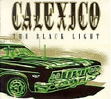 Calexico - The Black Light