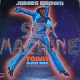 James Brown - Sex Machine Today