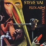 Steve Vai - Flex-Able Leftovers