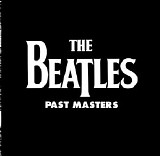 The Beatles - Past Masters