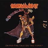 Parliament - Gloryhallastoopid