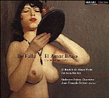 Manuel De Falla - El Amor Brujo