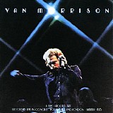 Van Morrison - It's Too Late To Stop Now (Disc 2)