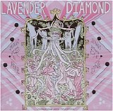 Lavender Diamond - Imagine Our Love