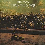 Neil Young - Time Fades Away