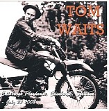 Tom Waits - Edinburgh Playhouse: July 27 2008