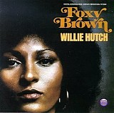 Willie Hutch - Foxy Brown