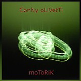 Conny Olivetti - moToRiK
