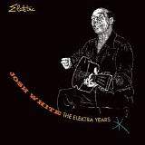 Josh White - Josh White - The Elektra Years (Disc 2)