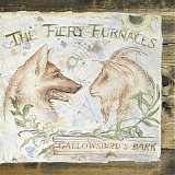 The Fiery Furnaces - Gallowsbird's Bark