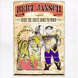 Bert Jansch - When the Circus Comes to Town