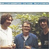 Chet Baker - Chet Baker - Philip Catherine - Jean-Louis Rassinfosse