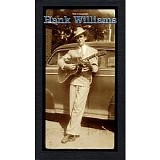 Hank Williams - The Incomplete Hank Williams